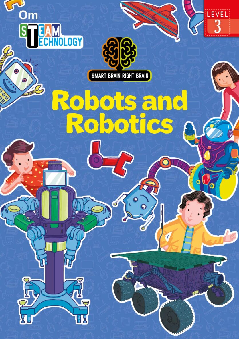 book Smart Brain Right Brain Technology Level 3 : Robots and Robotics